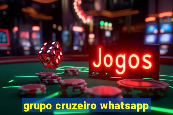 grupo cruzeiro whatsapp